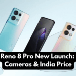 OPPO Reno 8 Pro New Launch: Specs, Cameras & India Price
