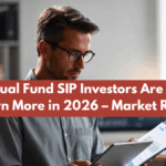 Why Mutual Fund SIP Investors Are Expected to Earn More in 2026 – Market Report