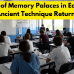The Rise of Memory Palaces in Education: Ancient Technique Returns