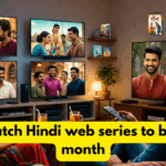 Must-watch Hindi web series to binge this month