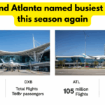 Dubai and Atlanta named busiest airports this season again