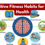 Cognitive Fitness Habits for Brain Health