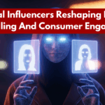 Virtual Influencers Reshaping Brand Storytelling And Consumer Engagement