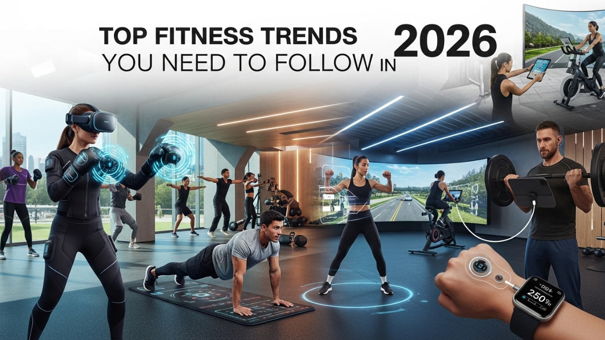 Top Fitness Trends You Need to Follow in 2026